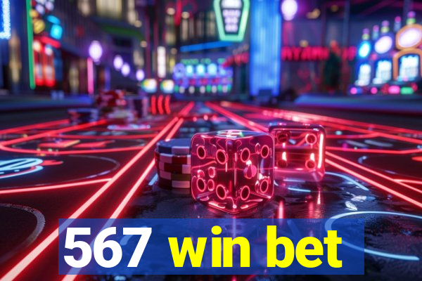 567 win bet